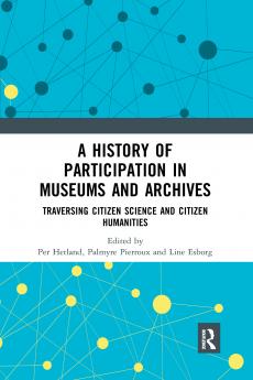 History of Participation in Museums and Archives