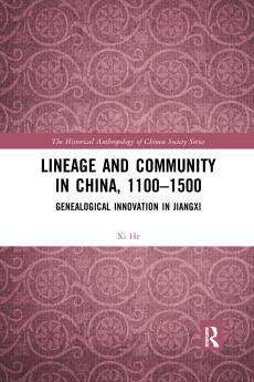 Lineage and Community in China 1100–1500