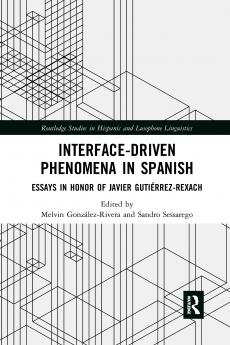 Interface-Driven Phenomena in Spanish