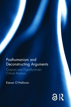 Posthumanism and Deconstructing Arguments