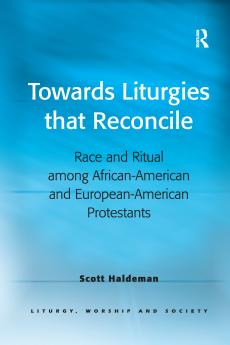 Towards Liturgies that Reconcile