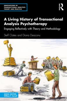 Living History of Transactional Analysis Psychotherapy