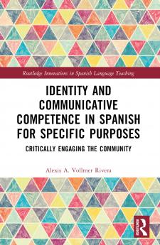 Identity and Communicative Competence in Spanish for Specific Purposes