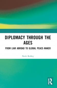 Diplomacy Through the Ages