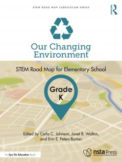 Our Changing Environment Grade K