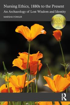 Nursing Ethics 1880s to the Present