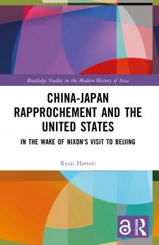China-Japan Rapprochement and the United States