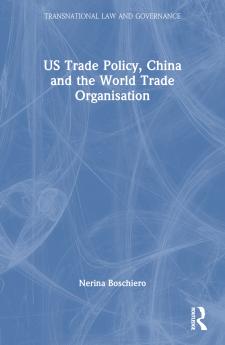 US Trade Policy China and the World Trade Organisation