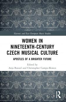 Women in Nineteenth-Century Czech Musical Culture