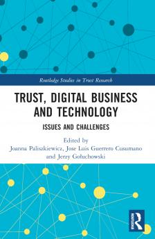 Trust Digital Business and Technology
