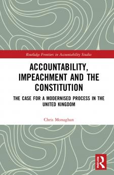 Accountability Impeachment and the Constitution