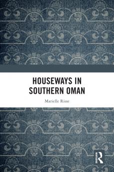 Houseways in Southern Oman