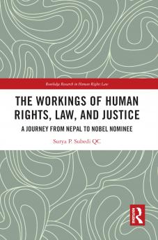 Workings of Human Rights Law and Justice