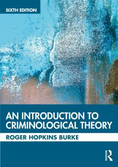 Introduction to Criminological Theory