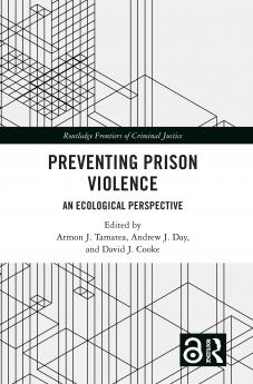 Preventing Prison Violence