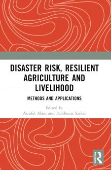 Disaster Risk Resilient Agriculture and Livelihood