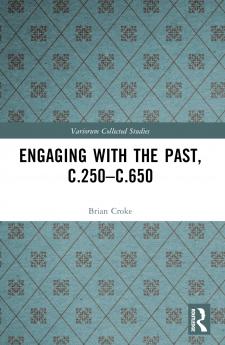 Engaging with the Past c.250-c.650