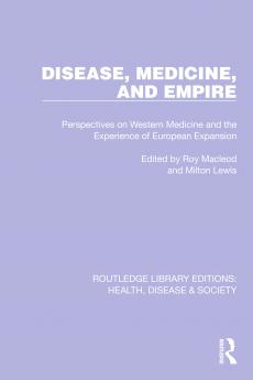 Disease Medicine and Empire
