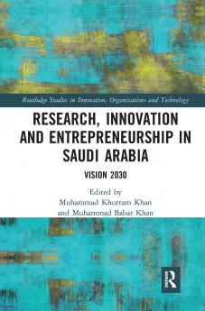 Research Innovation and Entrepreneurship in Saudi Arabia