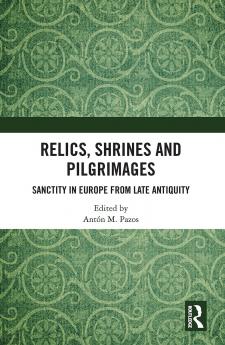 Relics Shrines and Pilgrimages