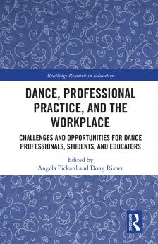 Dance Professional Practice and the Workplace