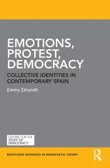 Emotions Protest Democracy