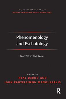 Phenomenology and Eschatology