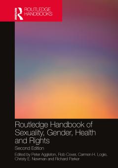 Routledge Handbook of Sexuality Gender Health and Rights