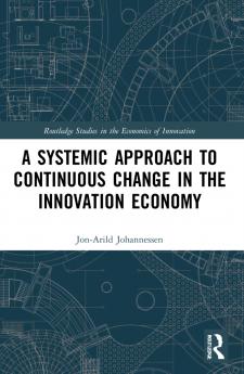 Systemic Approach to Continuous Change in the Innovation Economy
