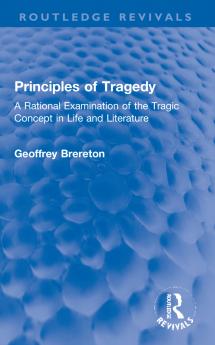 Principles of Tragedy