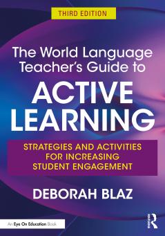 World Language Teacher's Guide to Active Learning