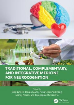 Traditional Complementary and Integrative Medicine for Neurocognition