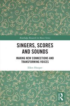 Singers Scores and Sounds