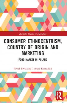 Consumer Ethnocentrism Country of Origin and Marketing