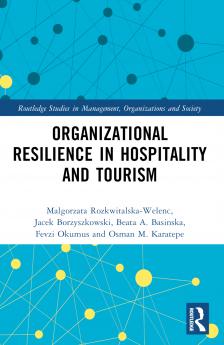 Organizational Resilience in Hospitality and Tourism