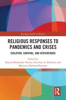 Religious Responses to Pandemics and Crises