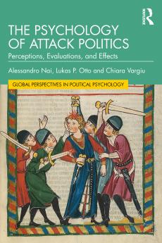 Psychology of Attack Politics