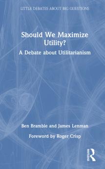 Should We Maximize Utility?