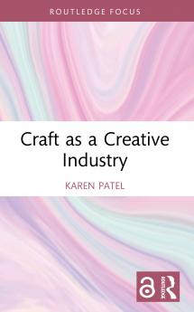 Craft as a Creative Industry