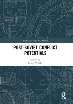 Post-Soviet Conflict Potentials