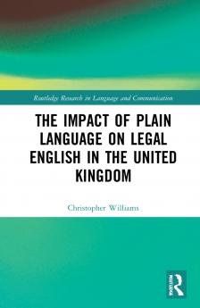 Impact of Plain Language on Legal English in the United Kingdom