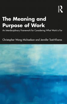 Meaning and Purpose of Work