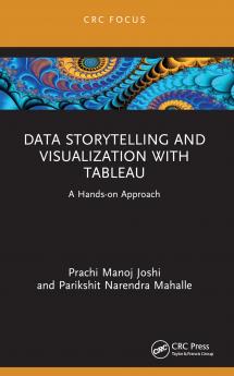 Data Storytelling and Visualization with Tableau
