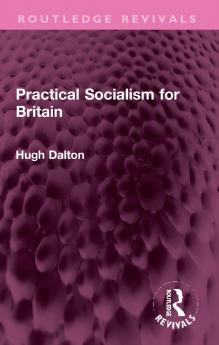 Practical Socialism for Britain