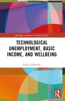 Technological Unemployment Basic Income and Well-being