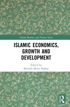 Islamic Economics Growth and Development