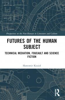 Futures of the Human Subject