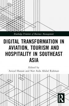 Digital Transformation in Aviation Tourism and Hospitality in Southeast Asia