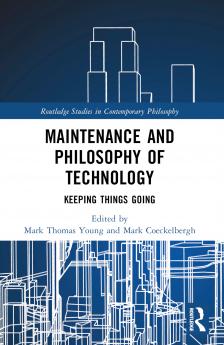 Maintenance and Philosophy of Technology