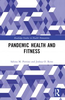 Pandemic Health and Fitness